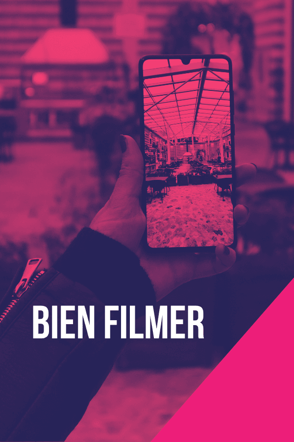 Comment bien filmer avec son mobile