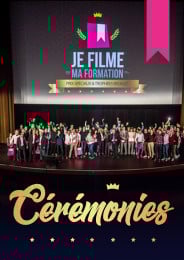 Je Filme Ma Formation - Cérémonies