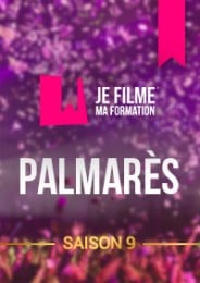 Je filme ma formation - Palmarès Saison 9