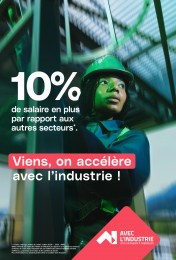 Viens, on accélère avec l'industrie