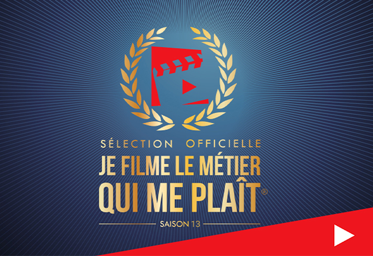 Découvrez la sélection officielle JE FILME LE MÉTIER QUI ME PLAÎT