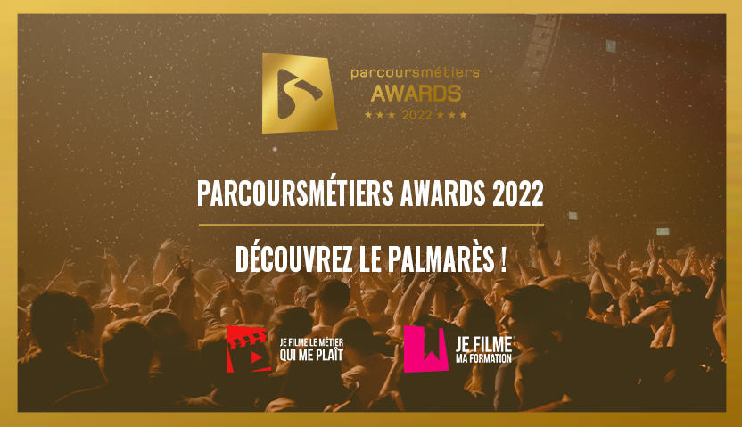 PALMARÈS - PARCOURSMETIERS AWARDS 2022